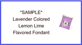 Lavender Lemon Lime Fondant Sample