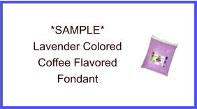 Lavender Coffee Fondant Sample
