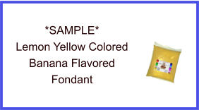 Lemon Yellow Banana Fondant Sample