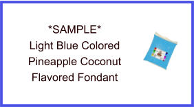 Light Blue Pineapple Coconut Fondant Sample