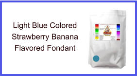 Light Blue Strawberry Banana Fondant
