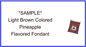 Light Brown Pineapple Fondant Sample