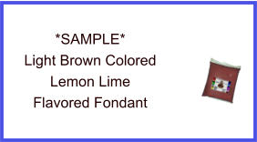 Light Brown Lemon Lime Fondant Sample