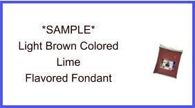 Light Brown Lime Fondant Sample