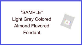 Light Gray Almond Fondant Sample