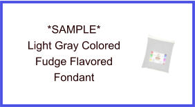 Light Gray Fudge Fondant Sample