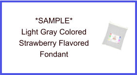 Light Gray Strawberry Fondant Sample