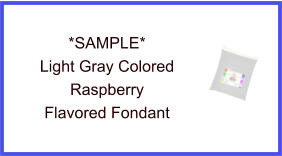 Light Gray Raspberry Fondant Sample