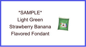 Light Green Strawberry Banana Fondant Sample