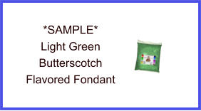 Light Green Butterscotch Fondant Sample