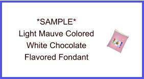 Light Mauve White Chocolate Fondant Sample