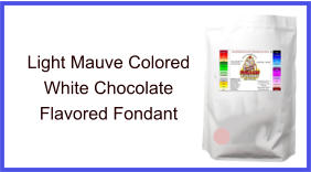 Light Mauve White Chocolate Fondant