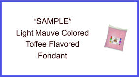 Light Mauve Toffee Fondant Sample