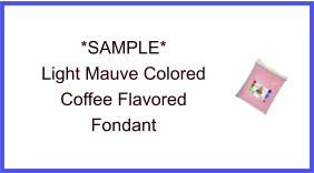 Light Mauve Coffee Fondant Sample