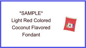 Light Red Coconut Fondant Sample