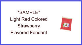 Light Red Strawberry Fondant Sample