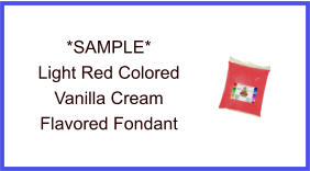 Light Red Vanilla Cream Fondant Sample