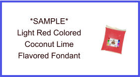 Light Red Coconut Lime Fondant Sample