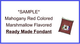 Mahogany Red Marshmallow Fondant Sample