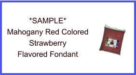 Mahogany Red Strawberry Fondant Sample