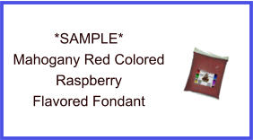 Mahogany Red Raspberry Fondant Sample