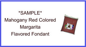 Mahogany Red Margarita Fondant Sample