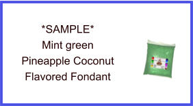 Mint Green Pineapple Coconut Fondant Sample