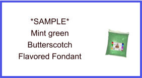 Mint Green Butterscotch Fondant Sample