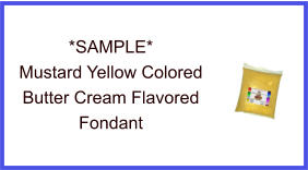 Mustard Yellow Butter Cream Fondant Sample