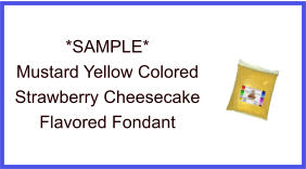 Mustard Yellow Strawberry Cheesecake Fondant Sample