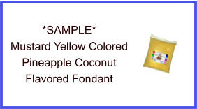 Mustard Yellow Pineapple Coconut Fondant Sample