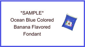 Ocean Blue Banana Fondant Sample
