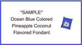 Ocean Blue Pineapple Coconut Fondant Sample