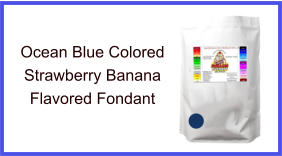 Ocean Blue Strawberry Banana Fondant