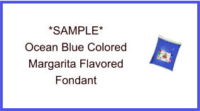 Ocean Blue Margarita Fondant Sample