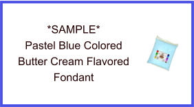 Pastel Blue Butter Cream Fondant Sample