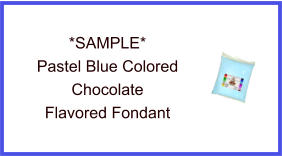 Pastel Blue Chocolate Fondant Sample