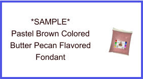 Pastel Brown Butter Pecan Fondant Sample