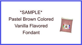 Pastel Brown Vanilla Fondant Sample