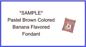 Pastel Brown Banana Fondant Sample