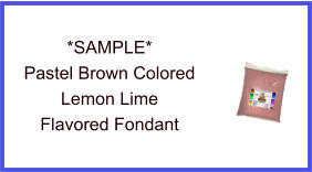 Pastel Brown Lemon Lime Fondant Sample