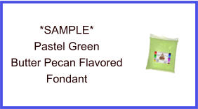 Pastel Green Butter Pecan Fondant Sample