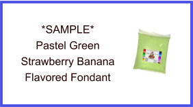 Pastel Green Strawberry Banana Fondant Sample