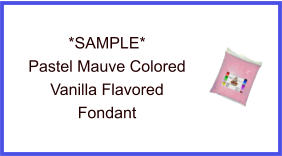 Pastel Mauve Vanilla Fondant Sample