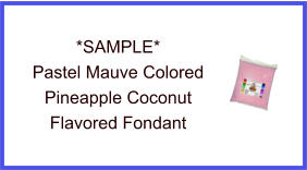 Pastel Mauve Pineapple Coconut Fondant Sample