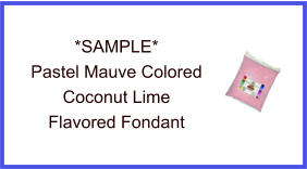 Pastel Mauve Coconut Lime Fondant Sample
