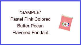 Pastel Pink Butter Pecan Fondant Sample
