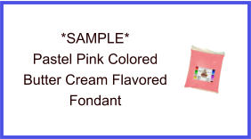 Pastel Pink Butter Cream Fondant Sample