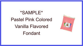Pastel Pink Vanilla Fondant Sample