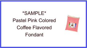 Pastel Pink Coffee Fondant Sample